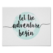 let_the_adventure_begin_big_world_quote_art_print-rb32e8ee5f5ce4974905e3e1eef41c7f1_wv8_8byvr_324
